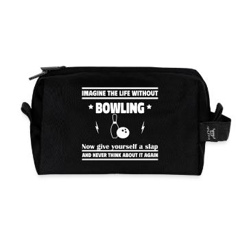 Stell dir das Leben ohne Bowling vor, vergiss es - Recycelte Kulturtasche - Schwarz - Vorne