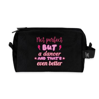 Not perfect, but dancer, dance - Recycled Toiletry Zip Bag - black - Front