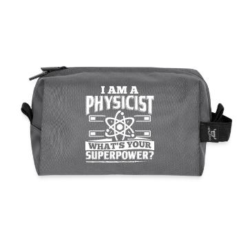 Funny Physics Physicist Shirt I Am A - Recycelte Kulturtasche - Anthrazit - Vorne