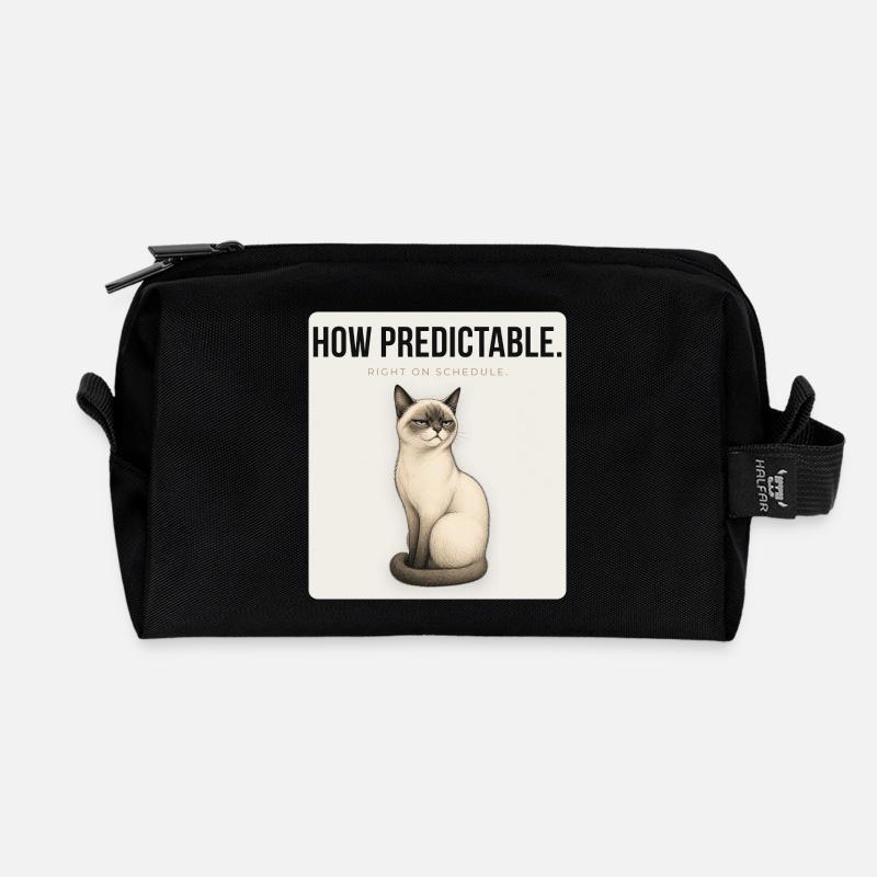 HOW PREDICTABLE. Noble Cat Sarcastic Meme Design - Recycled Toiletry Zip Bag - black