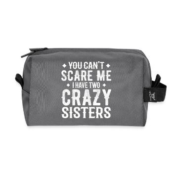 you can't scare me i have two crazy sisters - Trousse de toilette en tissu recyclé - anthracite - Devant
