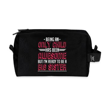 Being An Only Child Has Been Awesome - Recycelte Kulturtasche - Schwarz - Vorne