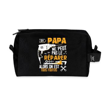 Si PAPA Ne Peut Pas Le Réparer On Est Tous Foutus - Trousse de toilette en tissu recyclé - noir - Devant