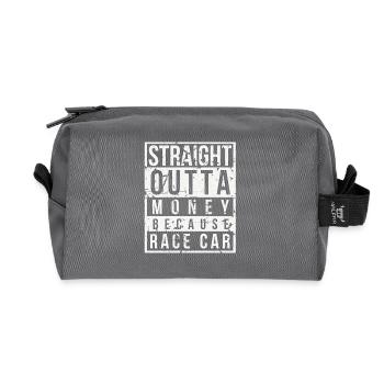 Straight Outta Money Because Race Car Auto Design - Recycelte Kulturtasche - Anthrazit - Vorne
