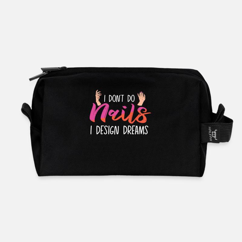 I Don't Do Nails I Design Dreams - Recycelte Kulturtasche - Schwarz