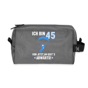 Ich bin 45 Ab jetzt gehts abwärts 45 Geburtstag - Recycelte Kulturtasche - Anthrazit - Vorne