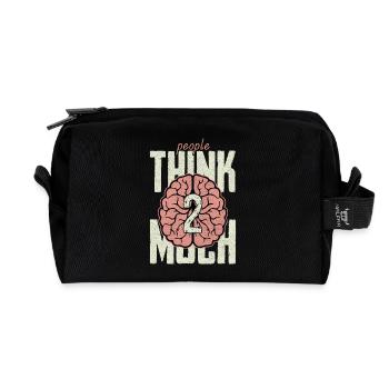 die Leute denken zu viel nach - Recycelte Kulturtasche - Schwarz - Vorne