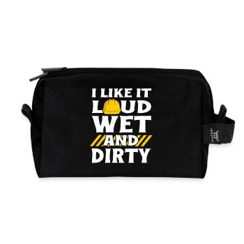I Like It Loud Dirty Saying Construction Site Men - Recycled Toiletry Zip Bag - black - Front