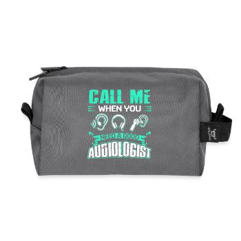 Call Me When You Need A Good Audiologist - Recycled Toiletry Zip Bag - anthracite - Front