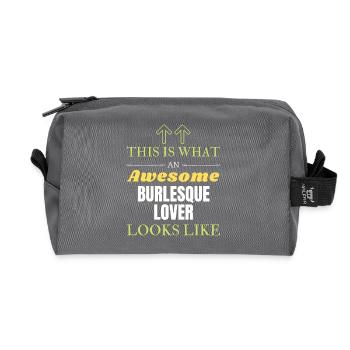 This is what an awesome Burlesque lover looks like - Recycled Toiletry Zip Bag - anthracite - Front