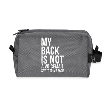 my back Is not a voicemail say It to me face - Recycelte Kulturtasche - Anthrazit - Vorne