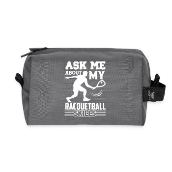 Racquetball Ask Me About Racquetball Skills - Recycled Toiletry Zip Bag - anthracite - Front