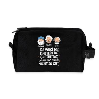DaVinci, Einstein, Goethe, dead, I'm not feeling well - Recycled Toiletry Zip Bag - black - Front