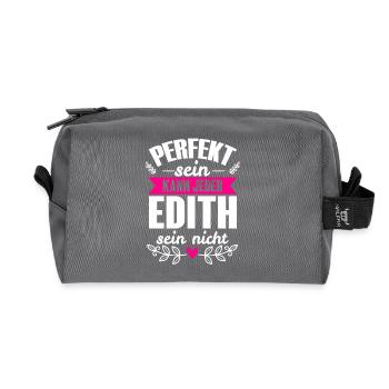 Edith - Perfekt Sein Kann Jeder Edith Sein Nicht - Recycelte Kulturtasche - Anthrazit - Vorne