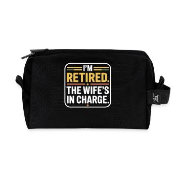 Retired: The Wife's In Charge - Recycled Toiletry Zip Bag - black - Front