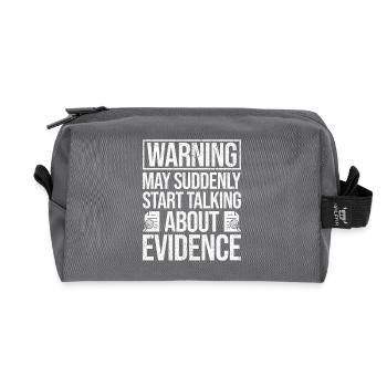 Forensic Analyst Start Talking About Evidence - Recycled Toiletry Zip Bag - anthracite - Front