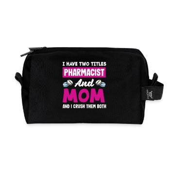 Pharmacist Mom Crush Both Pharmacist - Recycled Toiletry Zip Bag - black - Front