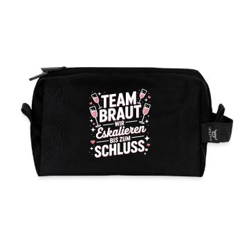 Team Braut Wir Eskalieren Crew Squad JGA Frauen - Recycelte Kulturtasche - Schwarz - Vorne