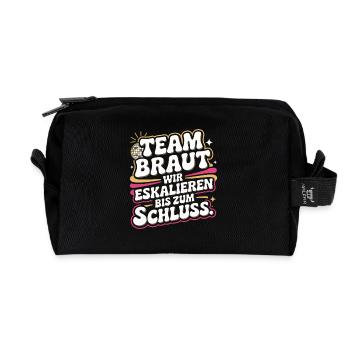 Team Braut Wir Eskalieren Crew Squad JGA Frauen - Recycelte Kulturtasche - Schwarz - Vorne