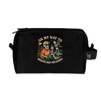 Golf Humor On My Way To Making Bad Decisions - Recycled Toiletry Zip Bag - black - Front