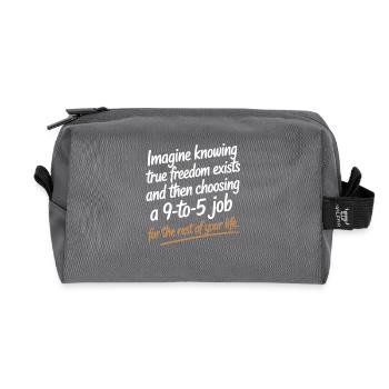 La vraie liberté existe de 9h à 17h Des entrepreneurs libres - Trousse de toilette en tissu recyclé - anthracite - Devant
