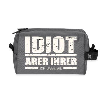 Idiot, aber ihrer ! - Recycelte Kulturtasche - Anthrazit - Vorne