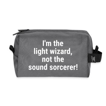 I'm the light wizard, not the sound sorcerer! Whit - Recycled Toiletry Zip Bag - anthracite - Front