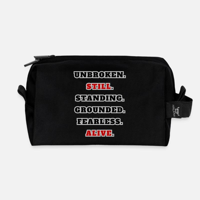 Unbroken Still Standing – Strong Statement Quote - Recycled Toiletry Zip Bag - black