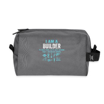 I Am A Builder... - Recycled Toiletry Zip Bag - anthracite - Front