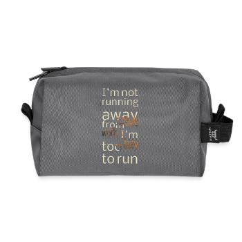 I'm not running away ... - Sayings - Funny Quotes - Recycled Toiletry Zip Bag - anthracite - Front