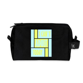 Je ne peux pas parler d’adulte aujourd’hui Drôle de Dicton-Adulte Logo - Trousse de toilette en tissu recyclé - noir - Devant