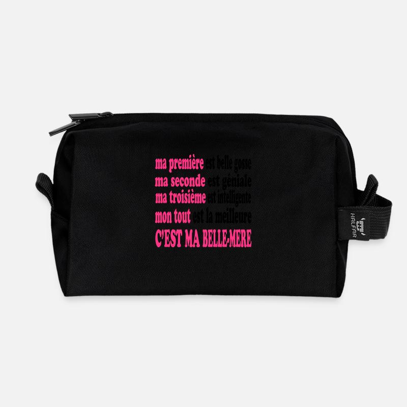 Ma belle-mère est belle - Trousse de toilette en tissu recyclé - noir