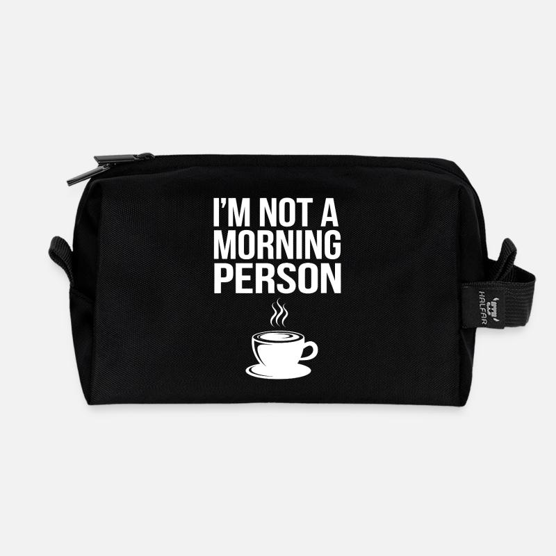 Ich bin kein Morgenmensch – Kaffee - Recycelte Kulturtasche - Schwarz