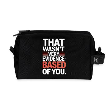 That Wasn't Evidence Based Medizin Labor Nerd Arzt - Recycelte Kulturtasche - Schwarz - Vorne