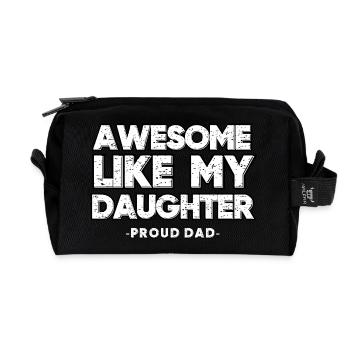 GENIAL WIE MEINE TOCHTER - STOLZER PAPA - - Recycelte Kulturtasche - Schwarz - Vorne