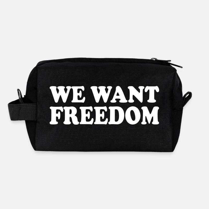 We want freedom Trousse de toilette en tissu recyclé