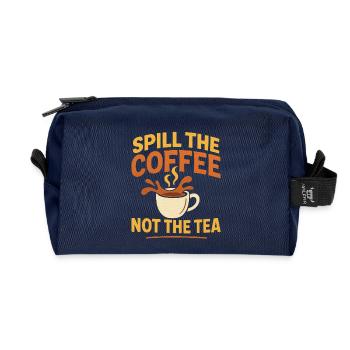 spill the coffee not the tea - Recycelte Kulturtasche - Navy - Vorne