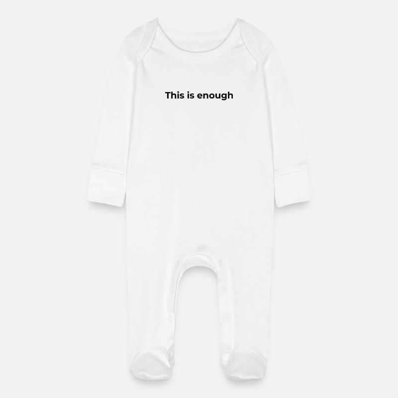 Affirmation Gift | This is enough - Baby Organic Sleepsuit with Scratch Mitts - white