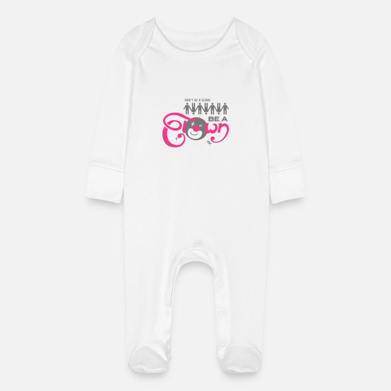 Don't be a clone - be a CLOWN! - Baby Bio-Schlafanzug mit Kratzhandschuhen - Weiß