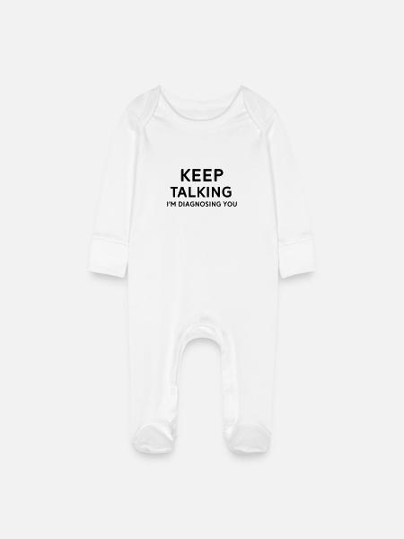 Keep talking I'm diagnosing you - Grenouillère bio avec gants Bébé - blanc