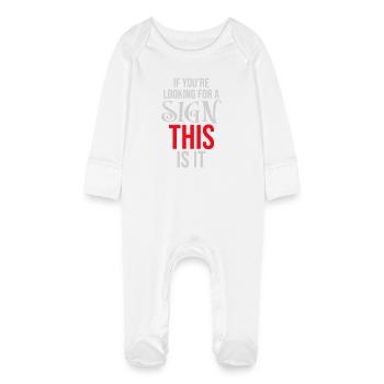 If You're Looking For A Sign This Is It Lustig - Baby Organic Sleepsuit with Scratch Mitts - white - Front