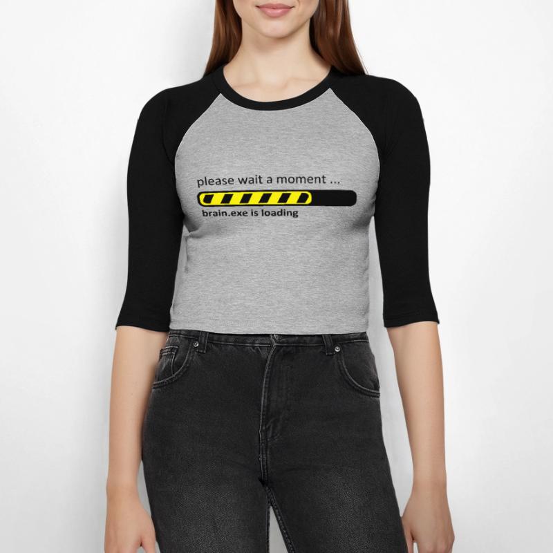 brain.exe is loading Brain Loading Geek Women's Cropped 3/4 Sleeve Baseball T-Shirt