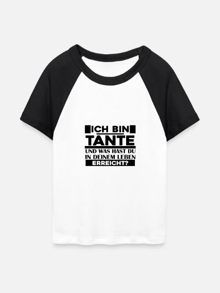 Tante Spruch - Tante Sprüche - Frauen Cropped Baseball T-Shirt - Weiß/Schwarz