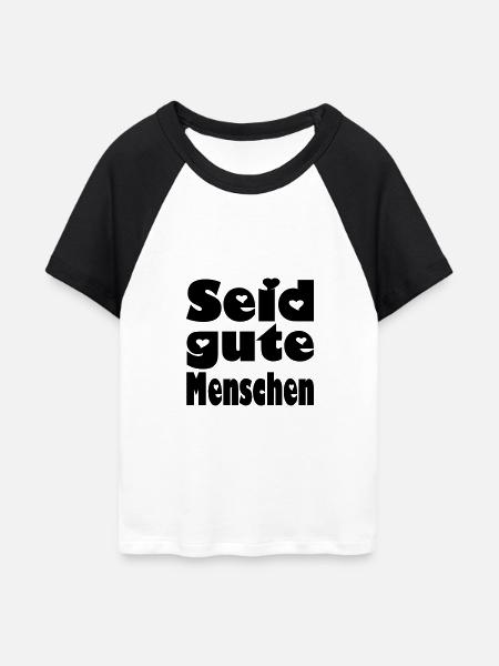 seid gute menschen - Frauen Cropped Baseball T-Shirt - Weiß/Schwarz
