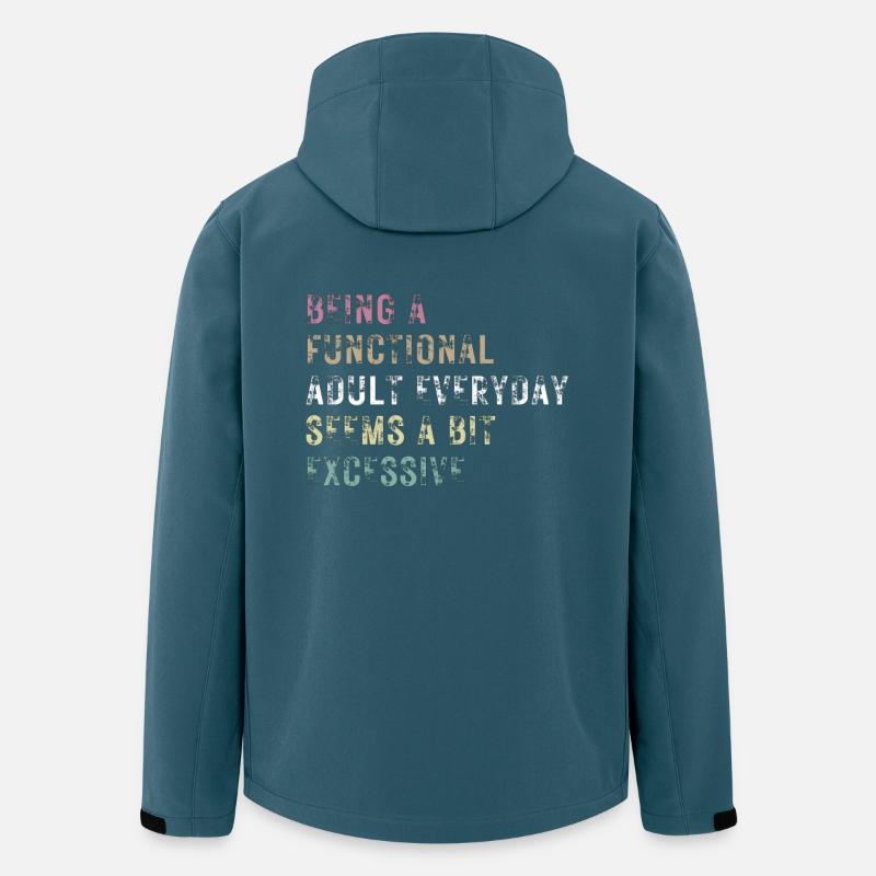 Functional Adult Every Day Seems a Bit Excessive - Men’s Recycled Softshell Jacket by Stanley/Stella - stargazer