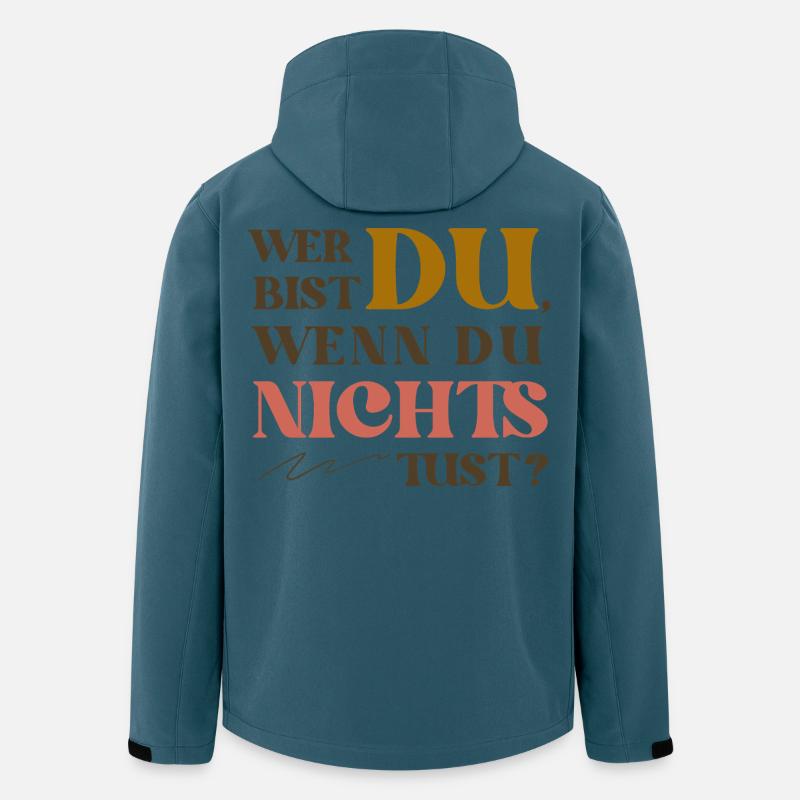 Wer bist du, wenn du nichts tust? Selbstfürsorge - Recycelte Männer Softshell-Jacke von Stanley/Stella - Dunkles Petrol