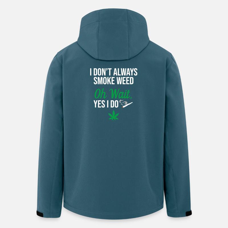 I Don't Always Smoke Weed - Men’s Recycled Softshell Jacket by Stanley/Stella - stargazer