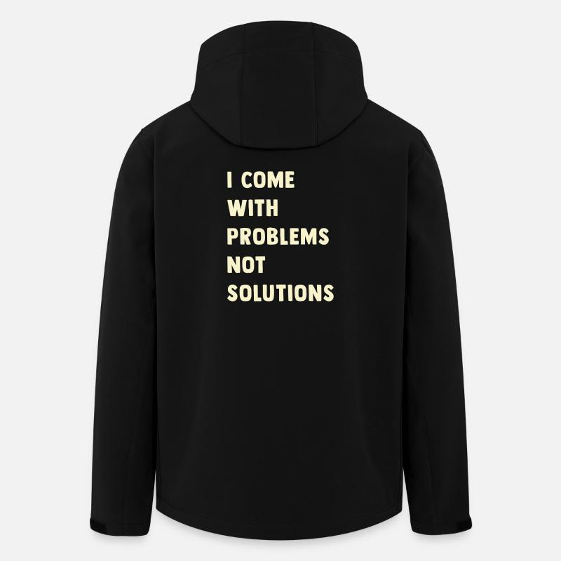 J’ai des problèmes, pas des solutions - Veste softshell homme en polyester recyclé Stanley/Stella - noir