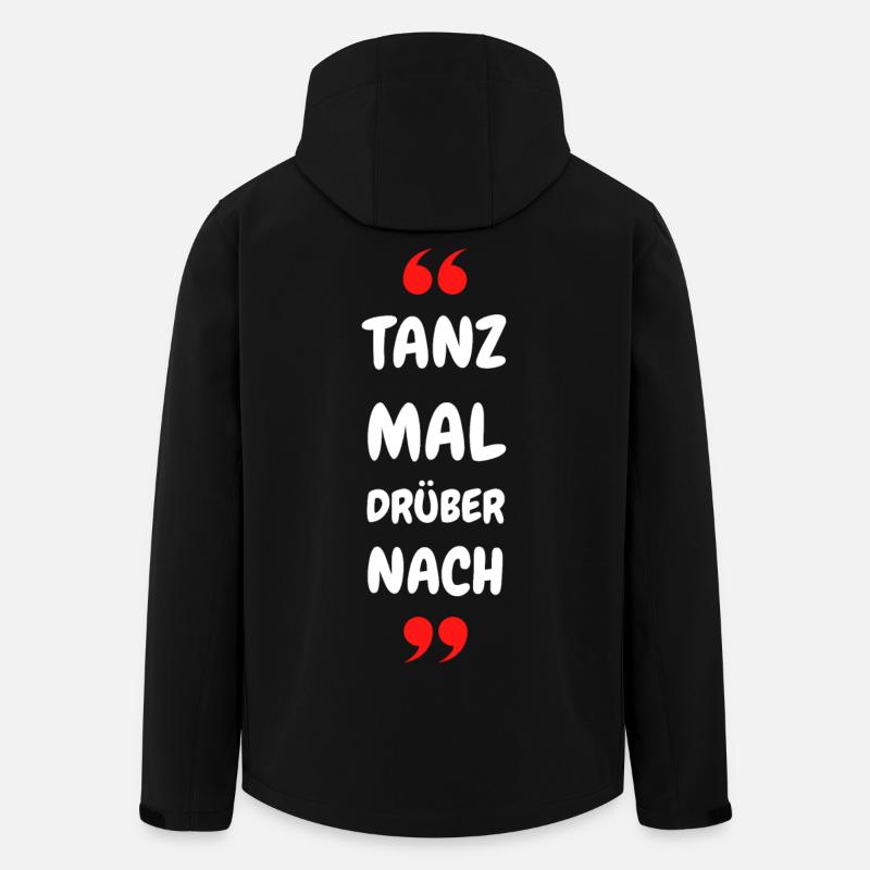 Tanz Mal Drüber Nach Typo-Statement - Recycelte Männer Softshell-Jacke von Stanley/Stella - Schwarz