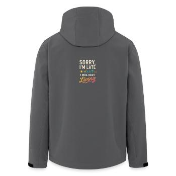 Désolé, je suis en retard, j’étais occupé à vivre – Lustiges Life - Veste softshell homme en polyester recyclé Stanley/Stella - charbon - Dos - AI Model Male 185 light (185cm)
